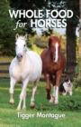 Image for Whole Food for Horses