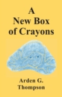 Image for A New Box of Crayons