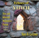 Image for Echoes of YHWH : New and Selected Meditative Poems