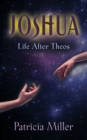 Image for Joshua : Life After Theos