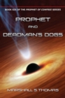 Image for Prophet and Deadman&#39;s Dogs