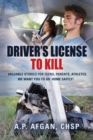 Image for Driver&#39;s License to Kill