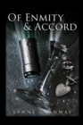 Image for Of Enmity &amp; Accord