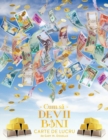 Image for Cum sa Devii Bani Carte de Lucru - How To Become Money Workbook Romanian