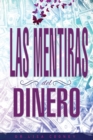 Image for LAS MENTIRAS DEL DINERO - Lies of Money Spanish