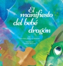 Image for El manifiesto del bebe dragon (Spanish)