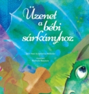 Image for UEzenet a bebi sarkanyhoz (Baby Dragon Hungarian)