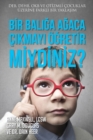 Image for Bir Baliga Agaca Cikmayi OEgretir miydiniz? (Turkish)