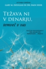 Image for Tezava ni v denarju, temvec v vas (Slovenian)