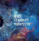 Image for The Baby Stardust Manifesto