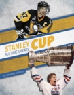 Image for Stanley Cup All-Time Greats