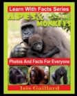 Image for Apes and Monkeys Photos and Facts for Everyone : Animals in Nature