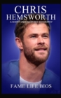 Image for Chris Hemsworth : A Short Unauthorized Biography