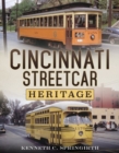 Image for Cincinnati Streetcar Heritage