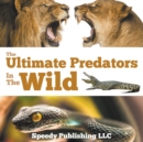 Image for The Ultimate Predators In The Wild