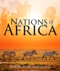 Image for Nations Of Africa: Facts About The African Continent