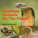Image for Deadliest Animals On The Planet