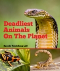 Image for Deadliest Animals On the Planet