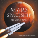 Image for Mars Spaceship (All About Mars)