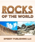 Image for Rocks Of The World: Rocks and Minerals Book For Kids