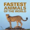 Image for Fastest Animals Of The World