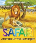Image for Safari- Animals Of the Serengeti: Wildlife Picture Book for Kids