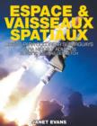 Image for Espace &amp; Vaisseaux Spatiaux : Livres De Coloriage Super Fun Pour Enfants Et Adultes (Bonus: 20 Pages de Croquis)