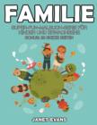 Image for Familie : Super-Fun-Malbuch-Serie fur Kinder und Erwachsene (Bonus: 20 Skizze Seiten)