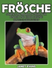 Image for Froesche : Super-Fun-Malbuch-Serie fur Kinder und Erwachsene (Bonus: 20 Skizze Seiten)