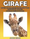Image for Girafe : Livres De Coloriage Super Fun Pour Enfants Et Adultes (Bonus: 20 Pages de Croquis)
