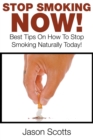 Image for Stop Smoking Naturally : Best Tips On How To Stop Smoking Naturally Today!