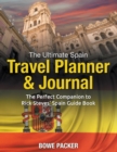 Image for The Ultimate Spain Travel Planner &amp; Journal
