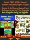 Image for Graphic Novels For Kids With Comic Illustrations - Dog Humor Books: 3 In 1 Box Set Fart Book Compilation Volume 1 + 3 &amp; Dog Jerks Vol. 3
