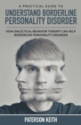 Image for A Practical Guide to Understand Borderline Personality Disorder
