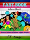 Image for Sweet Farts Books: Fart Superhero Books For Kids: Blaster! Boomer! Slammer! Popper, Banger! Volume 1 Part 1