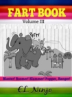 Image for Fart Book: Funny Stories For 6 Year Olds: Fart Book - Volume 3 - Funny Stories For Superpower Kids
