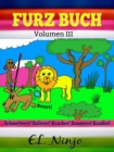 Image for Furz Buch: Kinderbuch Mit Lustigen Geschichten Im Dschungel: Kinder Buch 6 Jahre - Pups Buch Volumen 3
