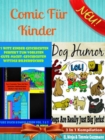 Image for Comic Fur Kinder: Lustige Kinderbucher - Witz Kinder Geschichten: Furz Buch Volumen 2 + 3 + Dog Jerks - Eimalige Pups Geschichten