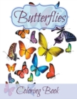Image for Butterflies : 60+ Signature Butterfly Coloring Pages and 40+ bonus lined pages at the end: Coloring Book