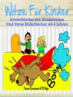 Image for Witze Fur Kinder: Lustige Bucher Fur Kinder: Kinderbucher Set: Kinderreime Und Verse Bilderbucher Ab 4 Jahren