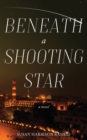 Image for Beneath a Shooting Star