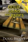Image for Gold, Guns and BMW&#39;s (Best in State)