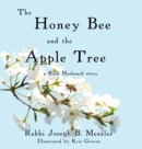 Image for The Honey Bee and the Apple Tree