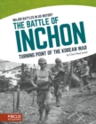 Image for Major Battles in US History: The Battle of Inchon