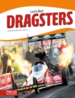 Image for Let&#39;s Roll: Dragsters