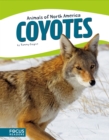 Image for Animals of North America: Coyotes