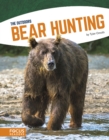 Image for Outdoors: Bear Hunting