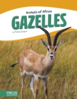 Image for Animals of Africa: Gazelles