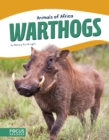 Image for Animals of Africa: Warthogs