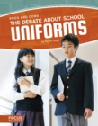 Image for The debate about school uniforms